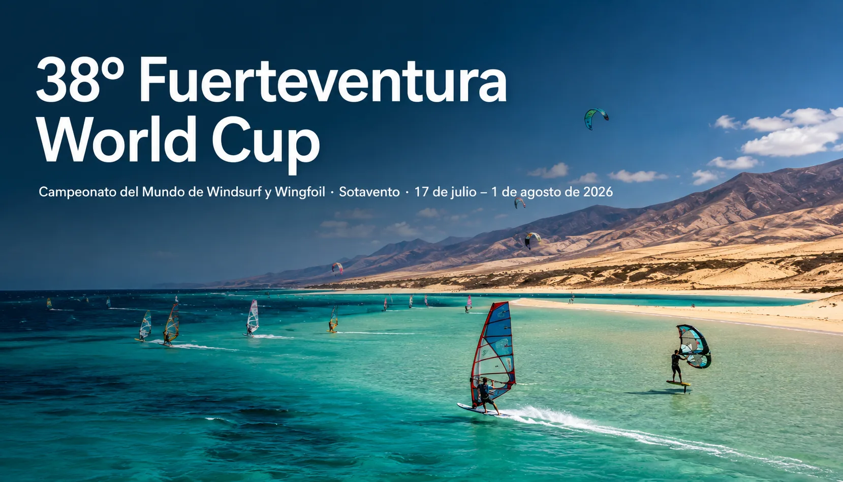 Portada del 38º Fuerteventura World Cup 2026 en la Playa de Sotavento, Fuerteventura, con windsurfistas y wingfoilers navegando sobre la laguna de Playa Barca.